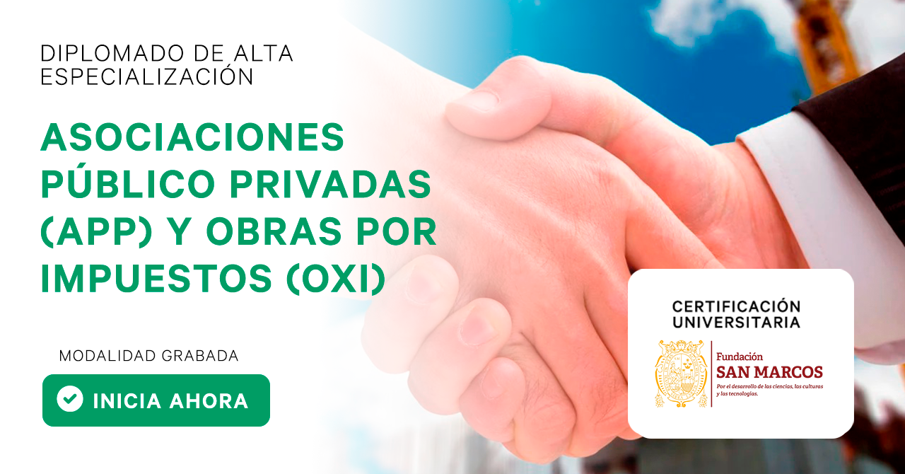 Asociaciones Público Privadas (APP) y Obras por Impuestos (OxI)