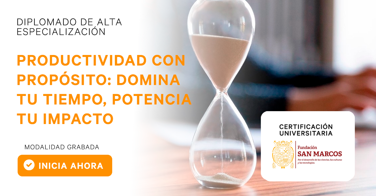 Productividad con Propósito: domina tu tiempo, potencia tu Impacto